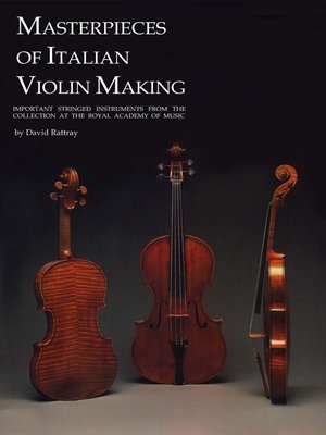 cover image of Masterpieces of Italian Violin Making (1620-1850)